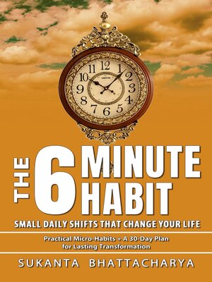 cover image of The 6-Minute Habit